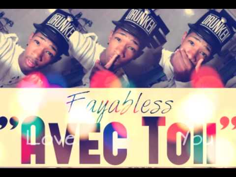 Fayabless Avec Toi Zns Recordz Dangerous Prod