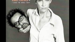 I Saved The World Today (Album Version) - EURYTHMICS