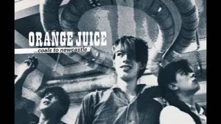 Orange Juice - Dying Day (Live)