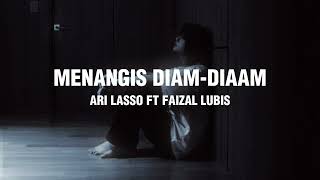 Download lagu Menangis Diam-Diam - Ari Lasso Ft Faizal Lubis ( Video Lirik) mp3 Download lagu Menangis Diam-Diam - Ari Lasso Ft Faizal Lubis ( Video Lirik) mp3