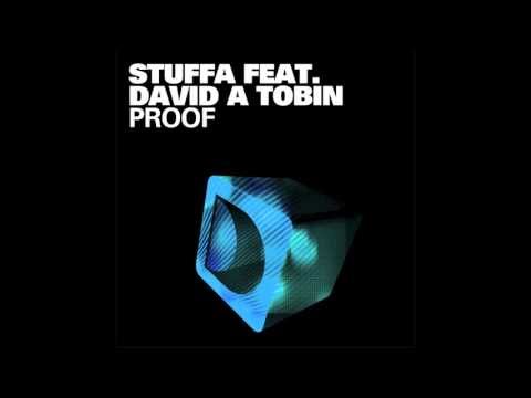 Stuffa feat. David A Tobin - Proof [Full Length] 2011