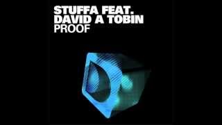 Stuffa feat. David A Tobin - Proof [Full Length] 2011