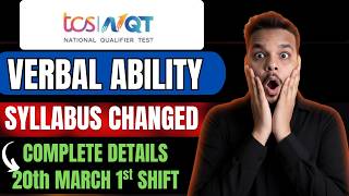 TCS Verbal Ability Syllabus Changed | Biggest Change in TCS NQT 2026 Exam | 20th March Exam Analysis