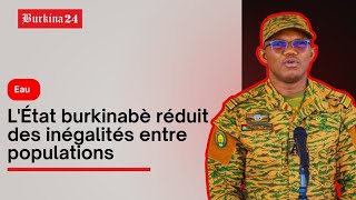 Eau : L'État burkinabè réduit des inégalités entre populations