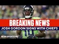 Josh Gordon Is Signing With The Chiefs | CBS Sports HQ