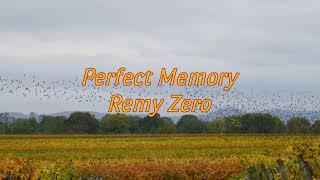 Perfect Memory - Remy Zero - Lyrics Sub Español/Inglés