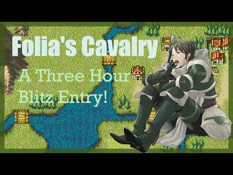 Three Hour Blitz ~ Folia's Cavalry