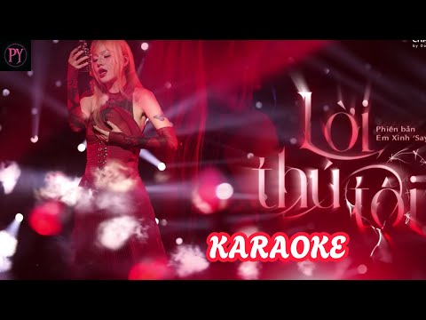 LỜI THÚ TỘI KARAOKE | SAABIROSE EM XINH SAY HI