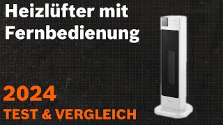TOP–7. Die besten Heizlüfter mit Fernbedienung. Test & Vergleich 2024 | Deutsch