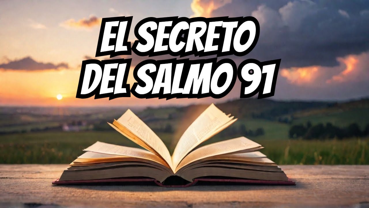 SALMO 91: Descubre el Secreto de la Protección Divina ❤️​ con el Salmo 91 #biblia #dios