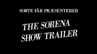 SorteFårTV: The Sorena Show [Trailer]