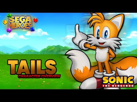 SEGA Heroes | Tails Character Overview