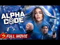 ALPHA CODE Full Action Sci Fi Thriller Movie Bren Foster Randy Couture Denise Richards