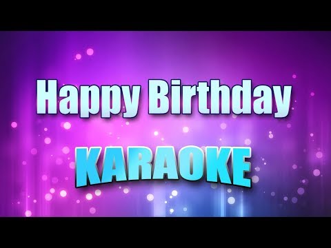 Standard – Happy Birthday (Karaoke & Lyrics)