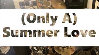 (Only A) Summer Love - REO Speedwagon