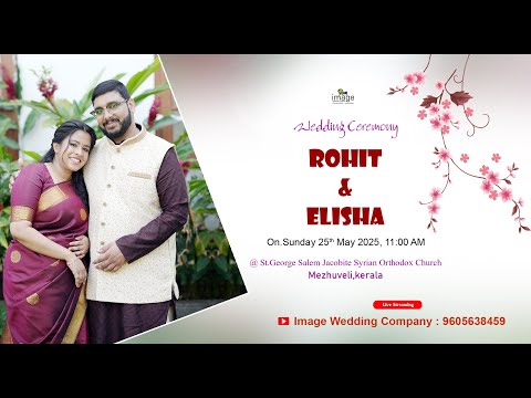 ROHIT & ELISHA / WEDDING CEREMONY / 25/05/2025/IMAGE WEDING COMPANY
