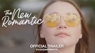 The New Romantic (2018) | Official Trailer HD