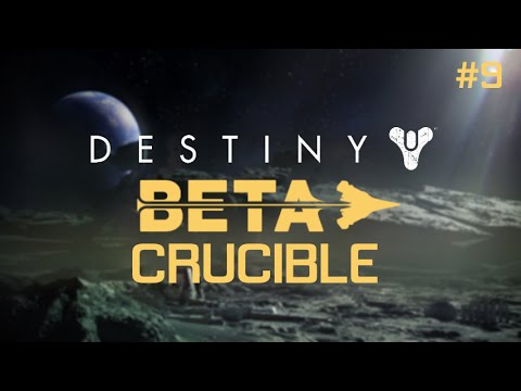 Destiny Beta Crucible #9 | FINALLY, WARLOCK GAMEPLAY! (HD)