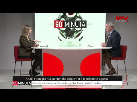 Pse nuk e votuan Strategjinë e Sigurisë së Kosovës? - Anton Quni, “60 Minuta”, 26.10.2022