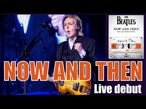 Now And Then - Paul McCartney (Live debut Montevideo 2024)