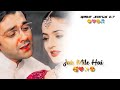 90s Hit Song Status New Song Whatsapp Status Old Whatsapp Status ️ New Film Whatsapp Status