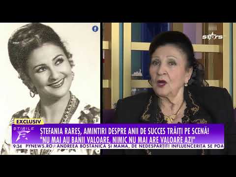 Ștefania Rareș, amintiri despre anii de succes trăiți pe scenă