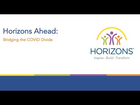 Horizons Ahead: Bridging the COVID Divide