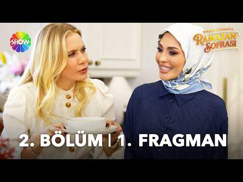 TV Programları Şükran Kaymak'la Ramazan Sofrası 2. Bölüm Fragmanı - Ön İzleme Detayları