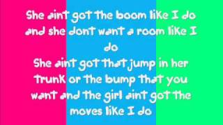 Blaque- She Ain't Got The Boom Like I Do Lyrics( Any Requests?)