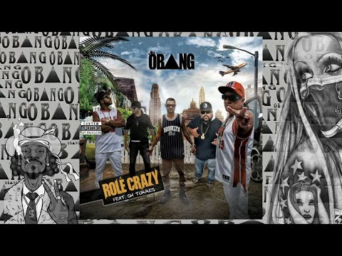 OBANG Featuring. SH Torres -  Rolê Crazy
