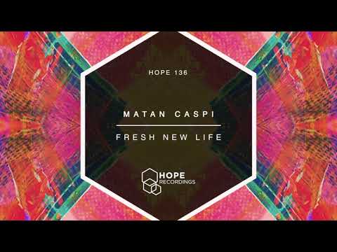 Matan Caspi - Fresh New Life
