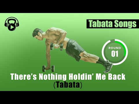 Tabata Songs - "THERE'S NOTHING HOLDIN' ME BACK (Tabata)" w/ Tabata Timer