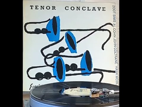 Tenor Conclave LP rare €176$ to €260$ Hank Mobley / Al Cohn / John Coltrane / Zoot Sims