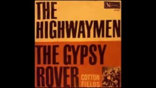 The Highwayman - Gypsy Rover