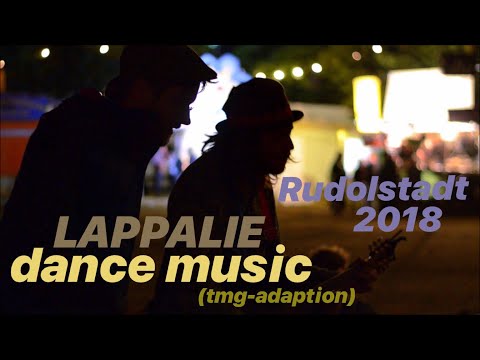 Lappalie - Dance Music (The Mountain Goats Adaption) | Rudolstadt 2018 2am