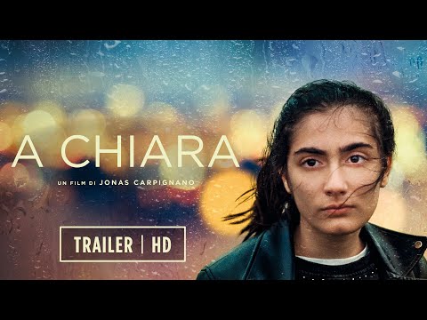 A CHIARA di Jonas Carpignano - Il film italiano che ha trionfato a Cannes 2021 | Trailer Italiano HD