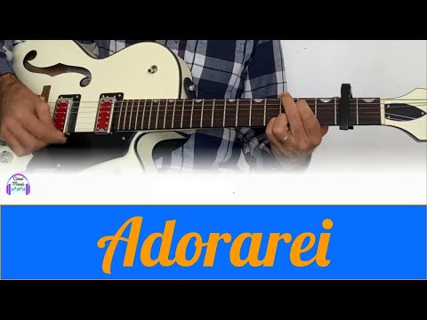 Adorarei - Rebeca Carvalho