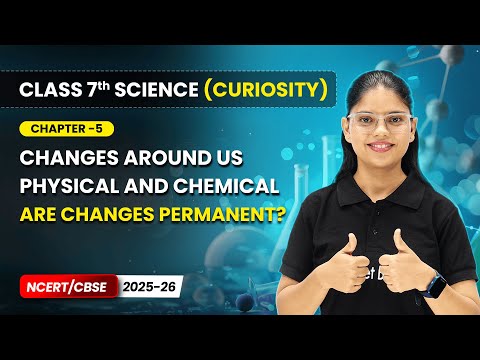 Class 7 Science Curiosity Book – Full Book Overview NCERT CBSE 2025 26 New Syllabus Explained