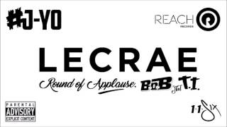 Lecrae - Round Of Applause ft. B.o.B. & T.I | J Yo's REMIXX / 136 BPM Version