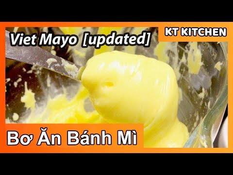 [Updated] Bí Quyết làm Bơ ăn Bánh Mì Thịt để  Bán  [English Caption] Homemade Vietnamese Mayo