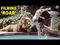 The Insane Story Behind The Movie Roar