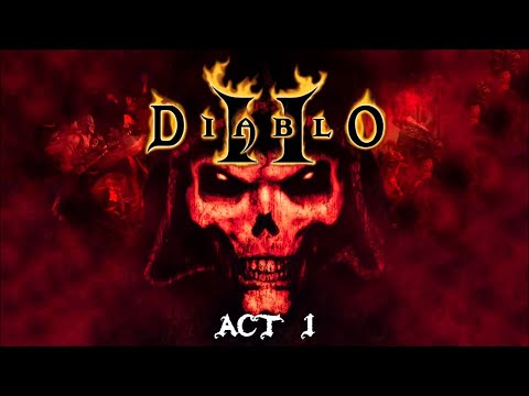 Diablo II: Lord Of Destruction Playthrough - Act 1