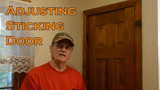 Adjusting a Sticking Door