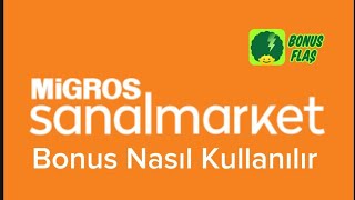 Migros Sanal Market Bonus Nasıl Kullanılır