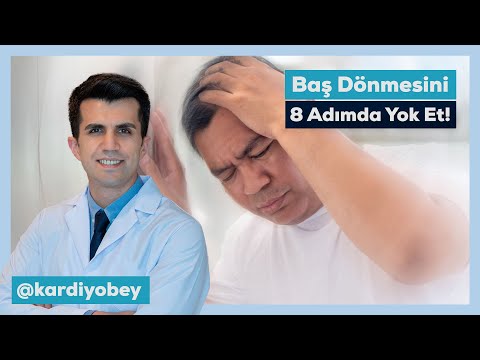 Baş Dönmesini 8 Adımda Ortadan Kaldırın!