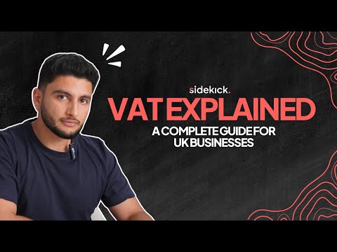 VAT Explained – A Complete Guide for UK Businesses