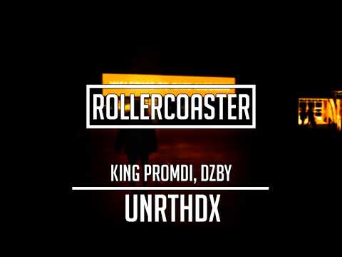 King Promdi, DZBY - Roller Coaster (prod. by King Promdi)
