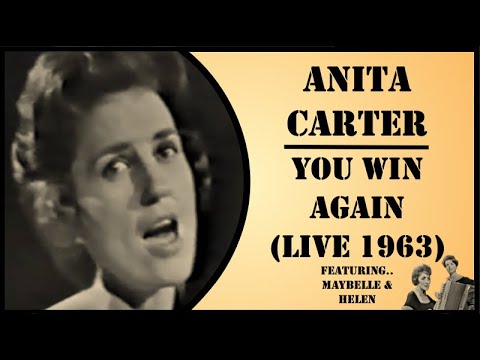 Anita Carter - You Win Again (Live 1963) With Maybelle & Helen