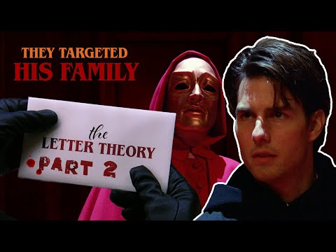 "The Letter Theory" Part 2 - Eyes Wide Shut SOLVED