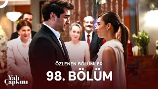 Yalı Çapkını Özlenen Bölümler 98. Bölüm | İki Kalp Bir Ömür